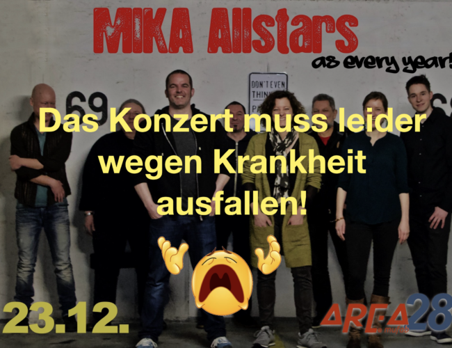 MIKA Allstars - Konzertabsage