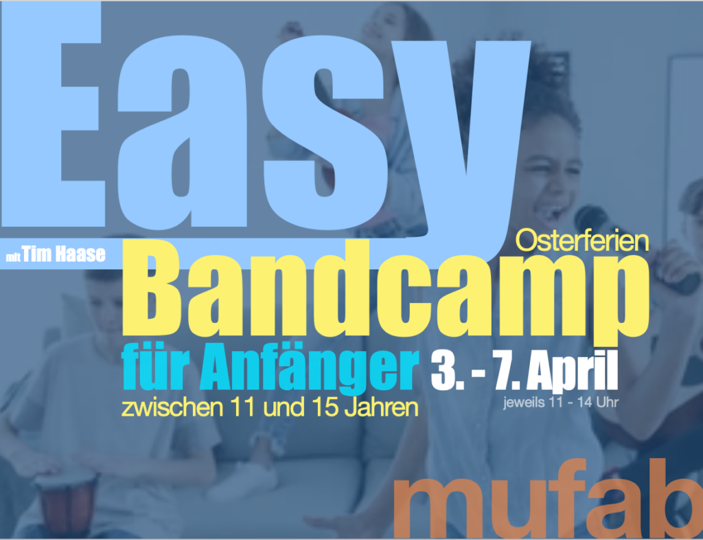 Easy Bandcamp Ostern 2024_MUFAB