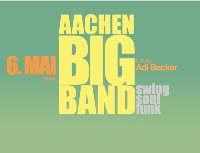 Aachen Big Band in der Area 28