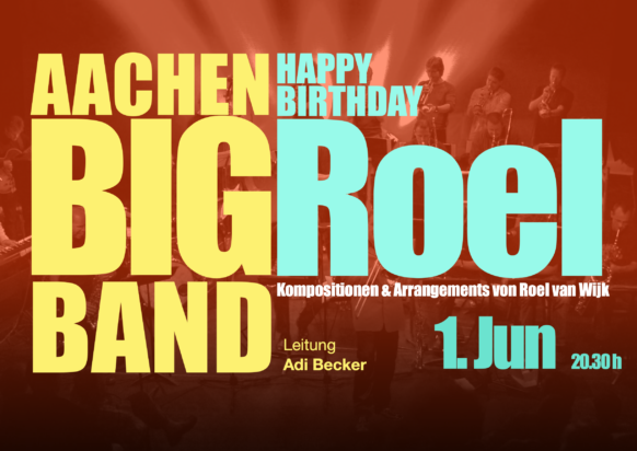 Aachen Big Band mit Roel van Wijk_Area 28